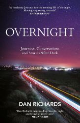 Book cover of Overnight by Dan Richards